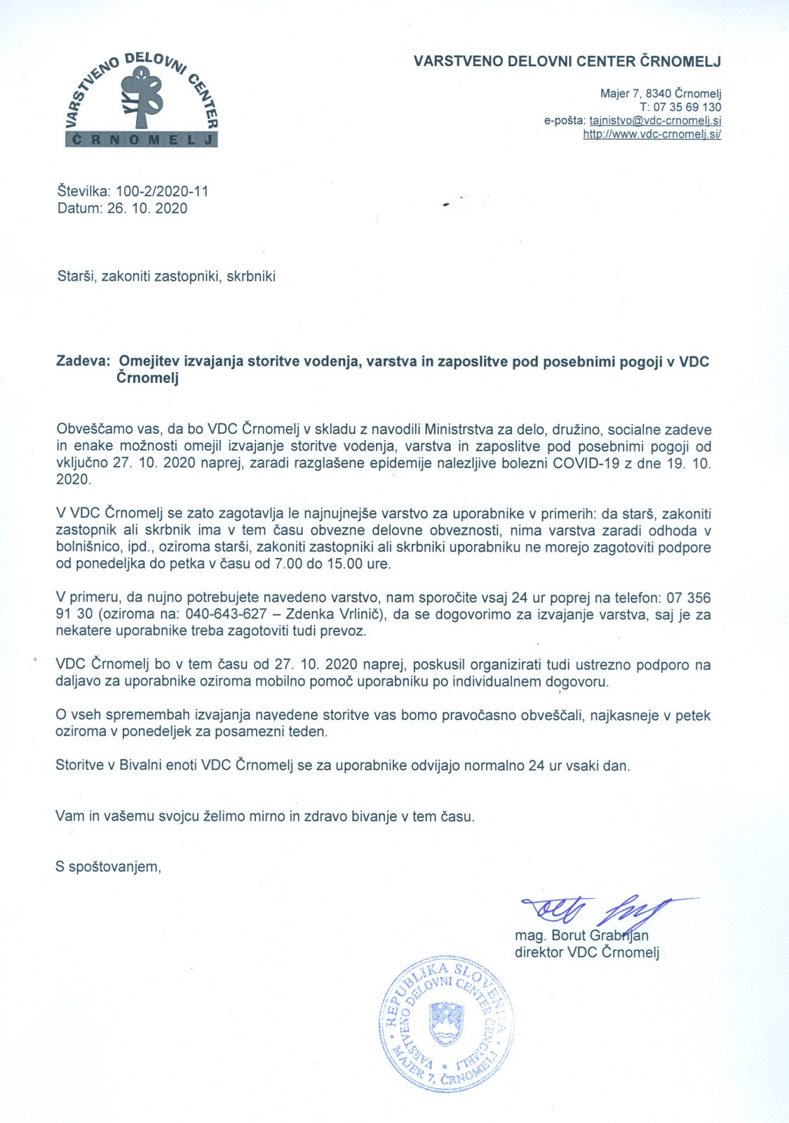 Dopis: Omejitev izvajanja storitve vodenja, varstva in zaposlitve pod posebnimi pogoji v VDC Črnomelj 26.10.2020